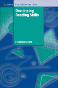Title: Developing Reading Skills / Edition 1, Author: Francoise Grellet