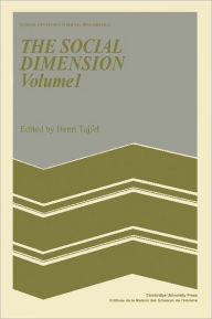 Title: The Social Dimension: Volume 1: European Developments in Social Psychology, Author: Henri Tajfel