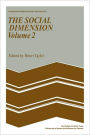 The Social Dimension: Volume 2: European Developments in Social Psychology