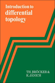 Title: Introduction to Differential Topology / Edition 16, Author: T. Bröcker