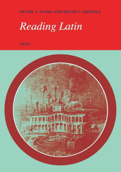 Reading Latin: Text / Edition 1