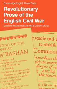 Title: Revolutionary Prose of the English Civil War, Author: Howard Erskine-Hill