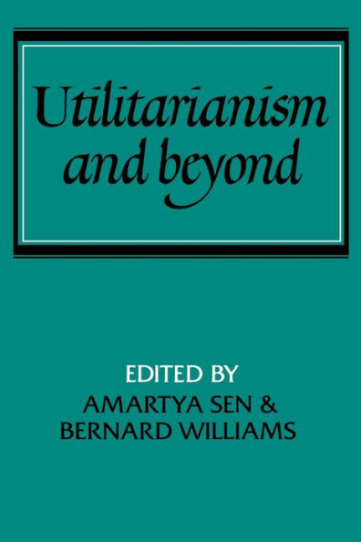 Utilitarianism and Beyond / Edition 1