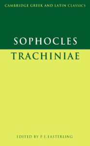 Title: Sophocles: Trachiniae / Edition 1, Author: Sophocles