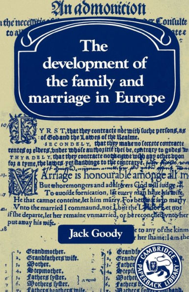 The Development of the Family and Marriage in Europe / Edition 1