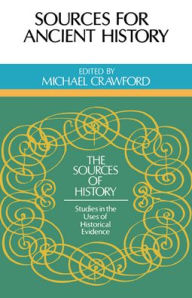 Title: Sources for Ancient History, Author: Michael Crawford