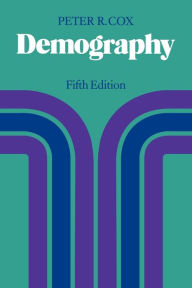 Title: Demography / Edition 5, Author: Peter R. Cox