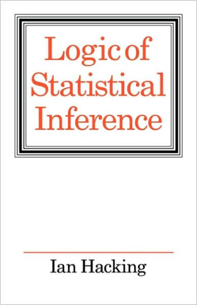 Logic of Statistical Inference