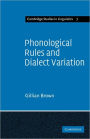 Phonological Rules and Dialect Variation: A Study of the Phonology of Lumasaaba