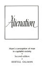 Alienation: Marx's Conception of Man in a Capitalist Society / Edition 2