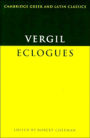 Virgil: Eclogues / Edition 1
