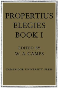 Title: Propertius: Elegies: Book 1 / Edition 1, Author: Propertius