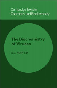 Title: The Biochemistry of Viruses, Author: S. J. Martin