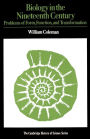 Biology in the Nineteenth Century: Problems of Form, Function and Transformation / Edition 2