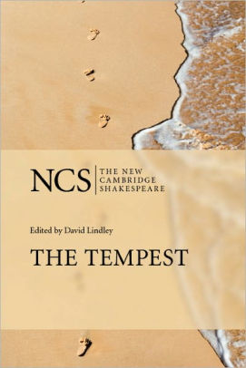 The Tempest The New Cambridge Shakespeare Series Edition By The Tempest The New Cambridge Shakespeare Series Edition