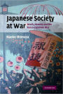 Japanese Society at War: Death, Memory and the Russo-Japanese War