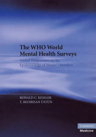 Title: The WHO World Mental Health Surveys: Global Perspectives on the Epidemiology of Mental Disorders, Author: Ronald C. Kessler