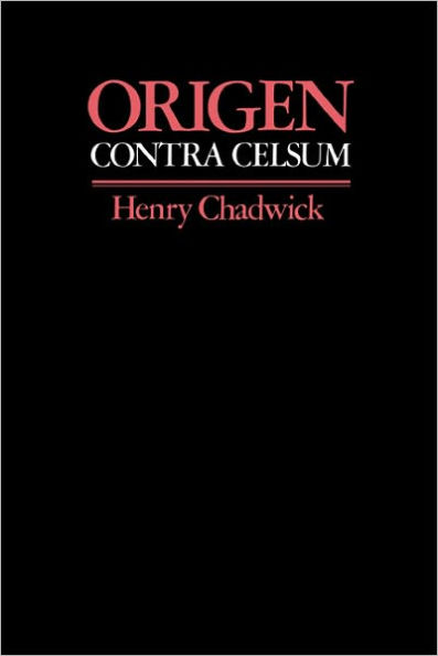 Origen: Contra Celsum / Edition 1