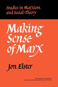 Title: Making Sense of Marx, Author: Jon Elster