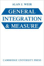 General Integration and Measure