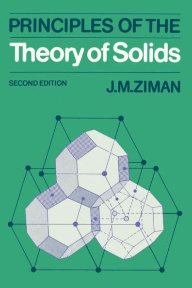 Principles of the Theory of Solids / Edition 2