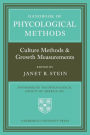 Handbook of Phycological Methods: Culture Methods and Growth Measurements