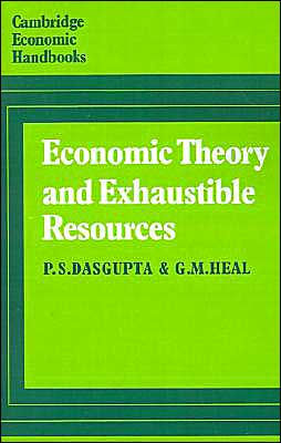 Economic Theory and Exhaustible Resources / Edition 1