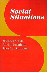 Title: Social Situations, Author: Michael Argyle