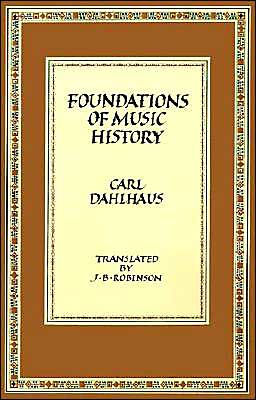 Foundations of Music History / Edition 1