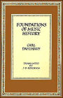 Foundations of Music History / Edition 1