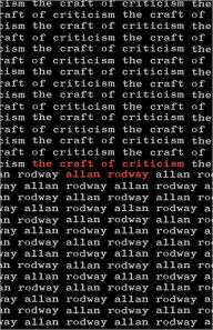 Title: The Craft of Criticism, Author: Allan Rodway