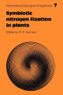 Symbiotic Nitrogen Fixation in Plants