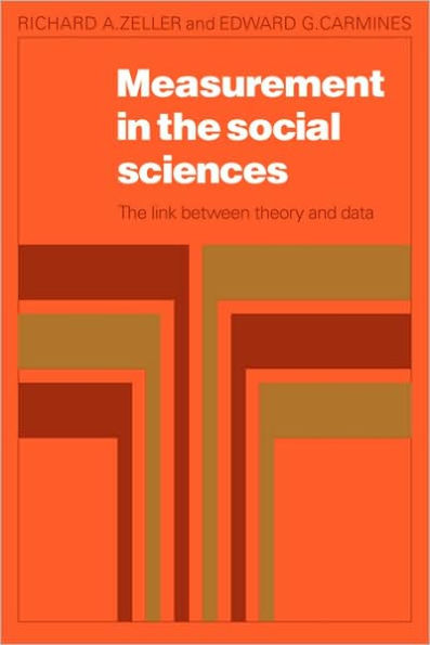 Measurement in the Social Sciences: The Link Between Theory and Data