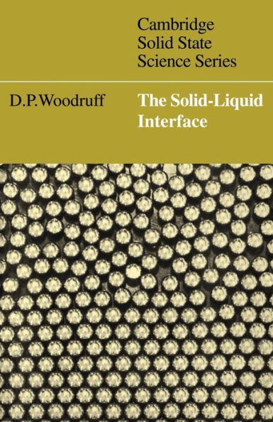 The Solid-Liquid Interface