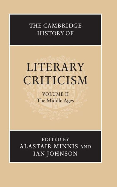 The Cambridge History of Literary Criticism: Volume 2