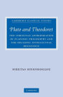 Plato and Theodoret: The Christian Appropriation of Platonic Philosophy and the Hellenic Intellectual Resistance