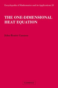 Title: The One-Dimensional Heat Equation, Author: John Rozier Cannon