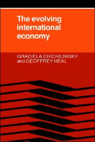 Title: The Evolving International Economy, Author: Graciela Chichilnisky