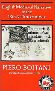 Title: English Medieval Narrative in the Thirteenth and Fourteenth Centuries, Author: Piero Boitani