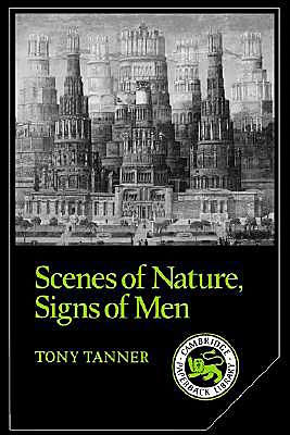 Scenes of Nature, Signs of Men: Essays on 19th and 20th Century American Literature
