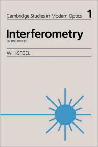 Title: Interferometry, Author: W. H. Steel