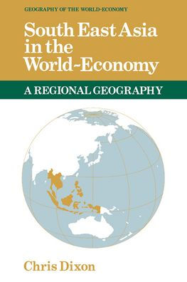 South East Asia in the World-Economy