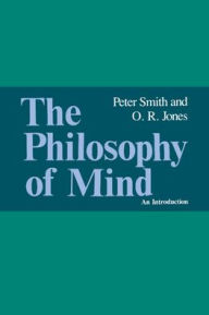 Title: The Philosophy of Mind: An Introduction / Edition 1, Author: Peter Smith