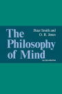 The Philosophy of Mind: An Introduction / Edition 1