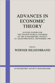 Title: Advances in Economic Theory, Author: Werner Hildenbrand