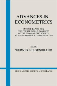 Title: Advances in Econometrics, Author: Werner Hildenbrand