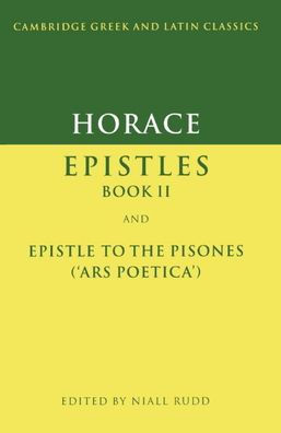 Horace: Epistles Book II and Ars Poetica / Edition 1