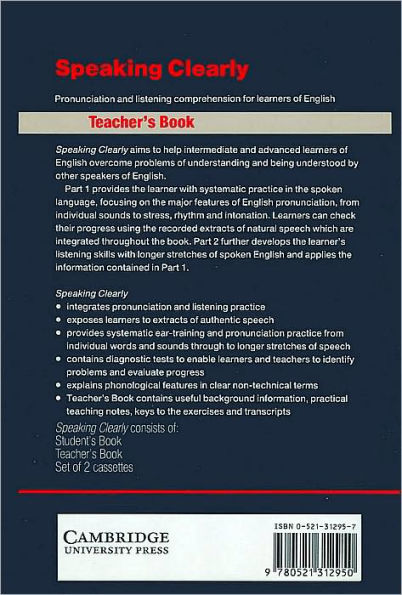 Speaking Clearly Teacher's book: Pronunciation and Listening Comprehension for Learners of English
