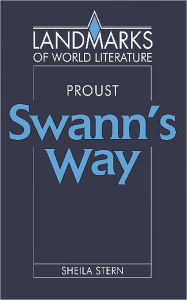 Title: Proust: Swann's Way, Author: Sheila Stern