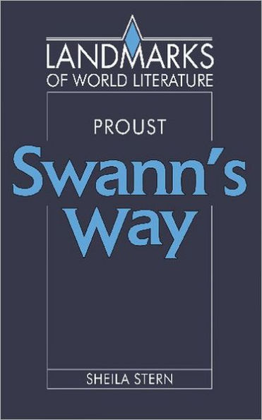 Proust: Swann's Way